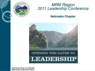 MRM Region 2011 Leadership Conference Nebraska Chapter