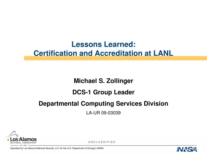 lessons learned certification and accreditation at lanl