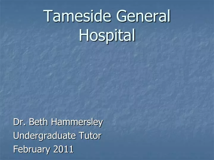 tameside general hospital