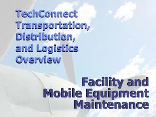 Facility and Mobile Equipment Maintenance