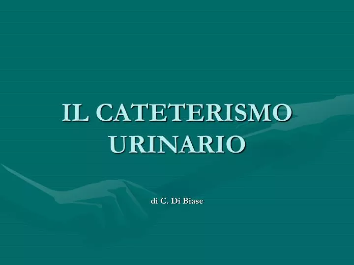 il cateterismo urinario