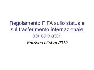 Regolamento FIFA sullo status e sul trasferimento internazionale dei calciatori