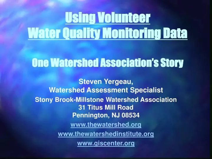 using volunteer water quality monitoring data one watershed association s story