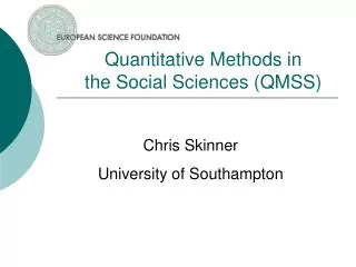 Quantitative Methods in the Social Sciences (QMSS)