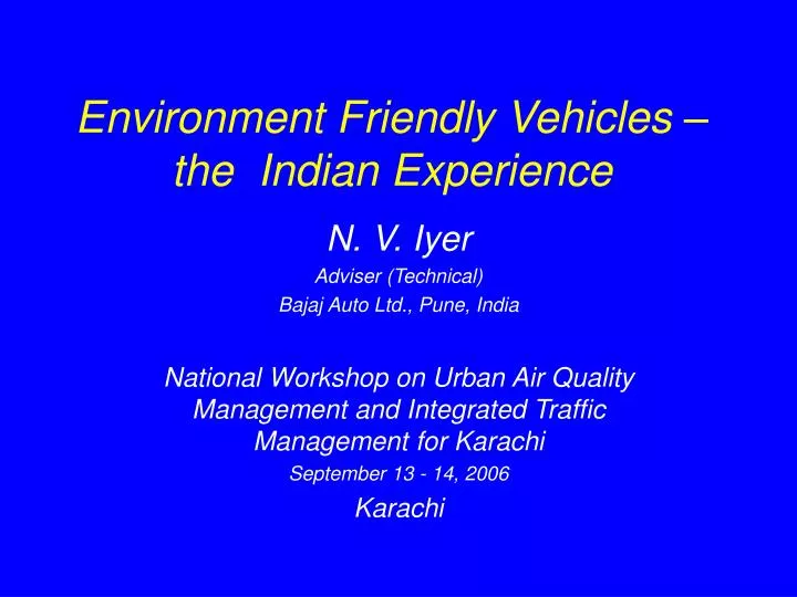 environment friendly vehicles the indian experience