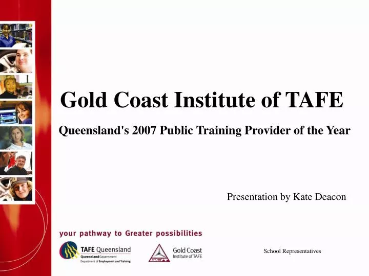 gold coast institute of tafe queensland s 2007 public training provider of the year