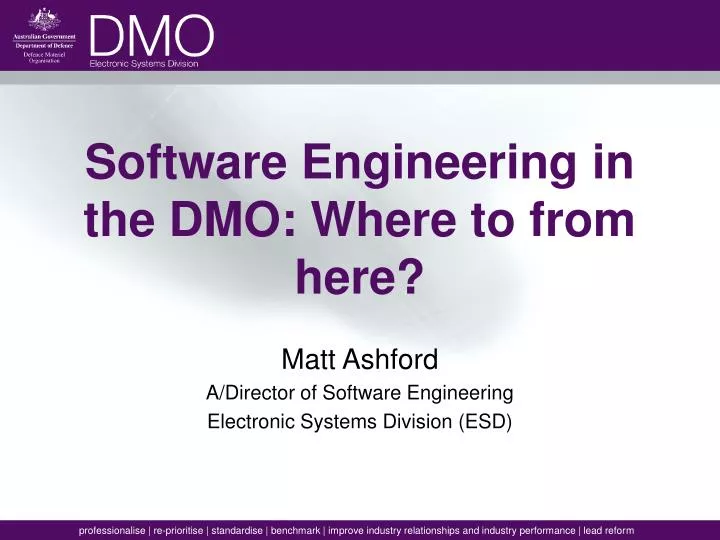 software engineering in the dmo where to from here