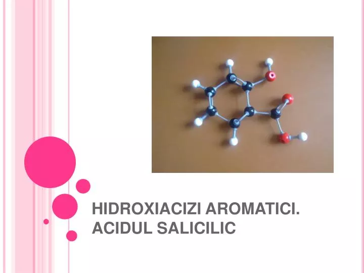 hidroxiacizi aromatici acidul salicilic