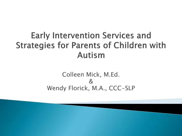 early intervention services and strategies for parents of children with autism