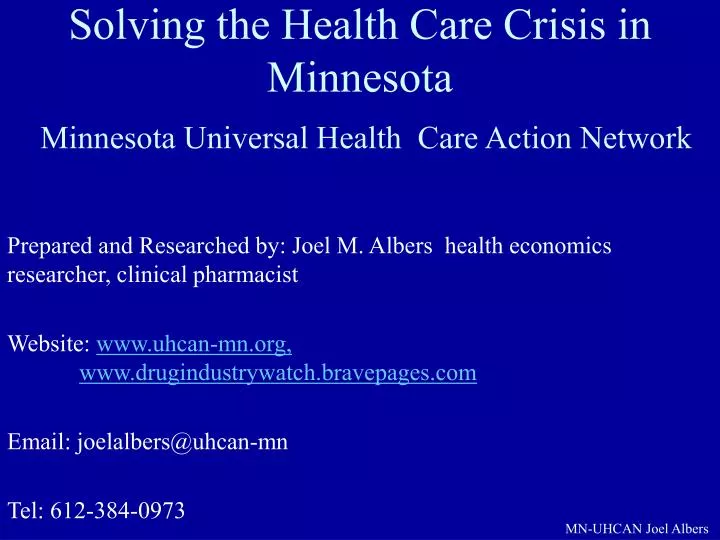 solving the health care crisis in minnesota minnesota universal health care action network