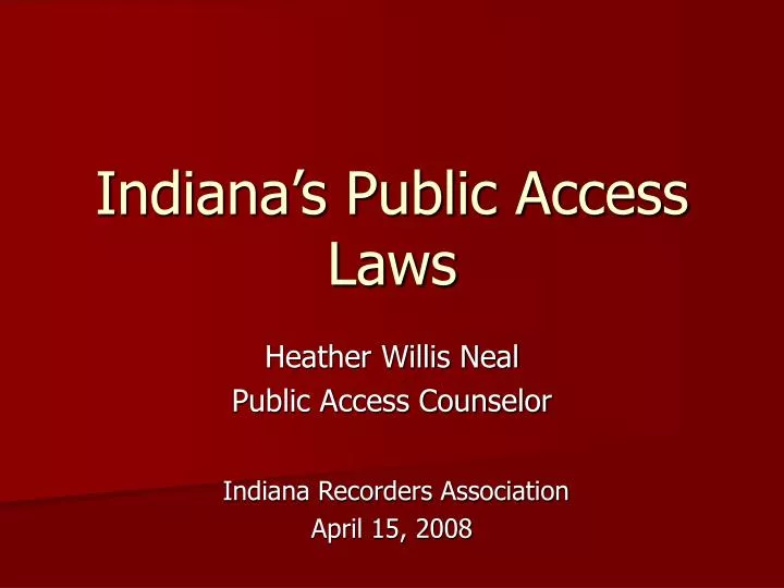 indiana s public access laws