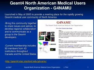 Geant4 North American Medical Users Organization - G4NAMU