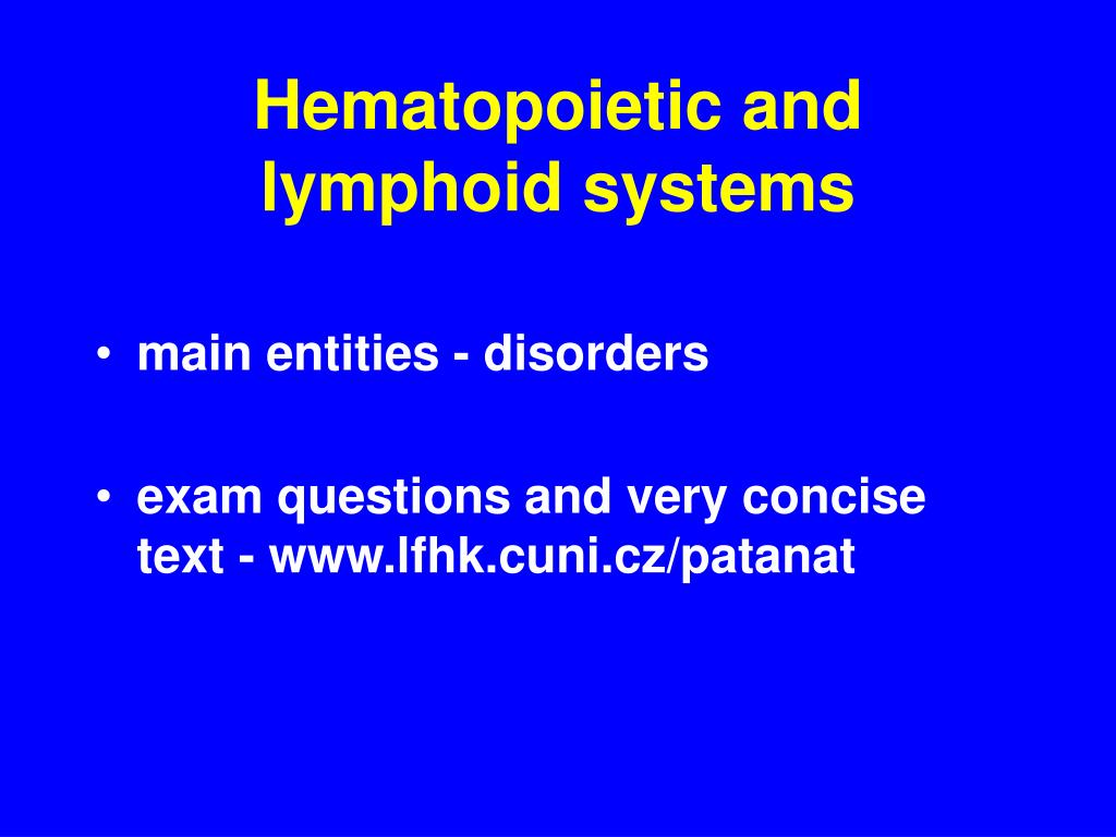 PPT - Hematopoietic and lymphoid systems PowerPoint Presentation, free ...