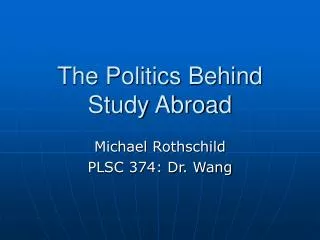 The Politics Behind Study Abroad