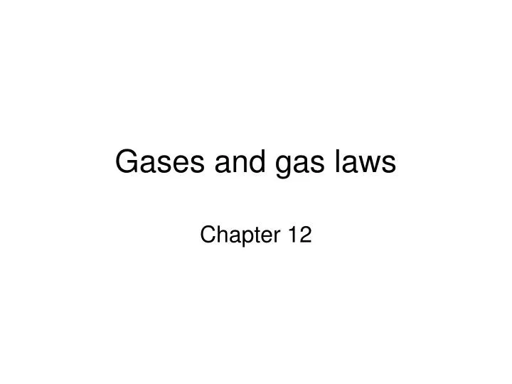 gases and gas laws