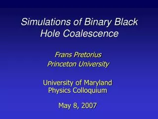 Simulations of Binary Black Hole Coalescence