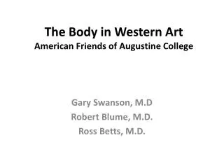 The Body in Western Art American Friends of Augustine College