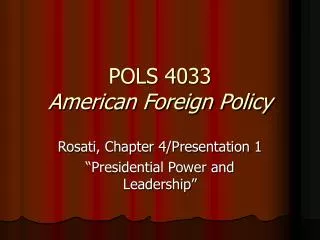 POLS 4033 American Foreign Policy