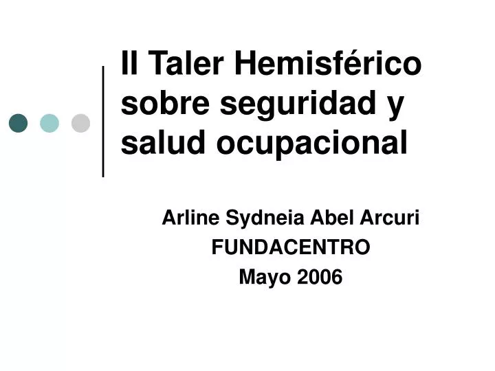 ii taler hemisf rico sobre seguridad y salud ocupacional