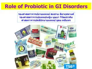Role of Probiotic in GI Disorders