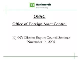NJ/NY District Export Council Seminar November 14, 2006