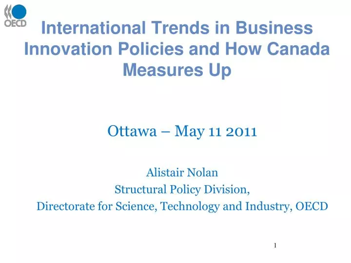 international trends in business innovation policies and how canada measures up