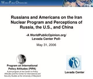 Russians and Americans on the Iran Nuclear Program and Perceptions of Russia, the U.S., and China