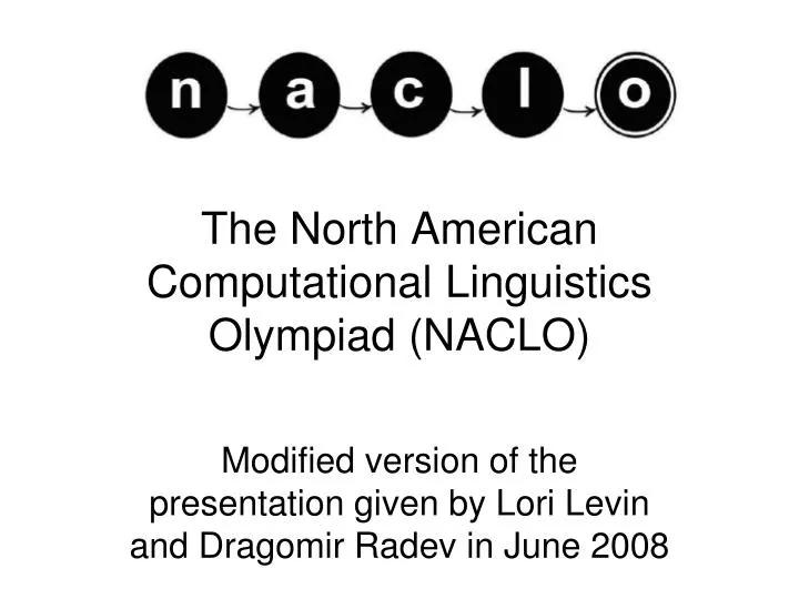 the north american computational linguistics olympiad naclo