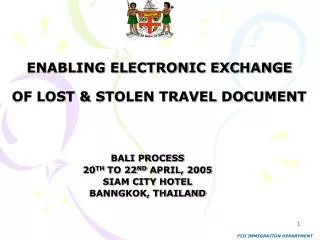 ENABLING ELECTRONIC EXCHANGE OF LOST &amp; STOLEN TRAVEL DOCUMENT