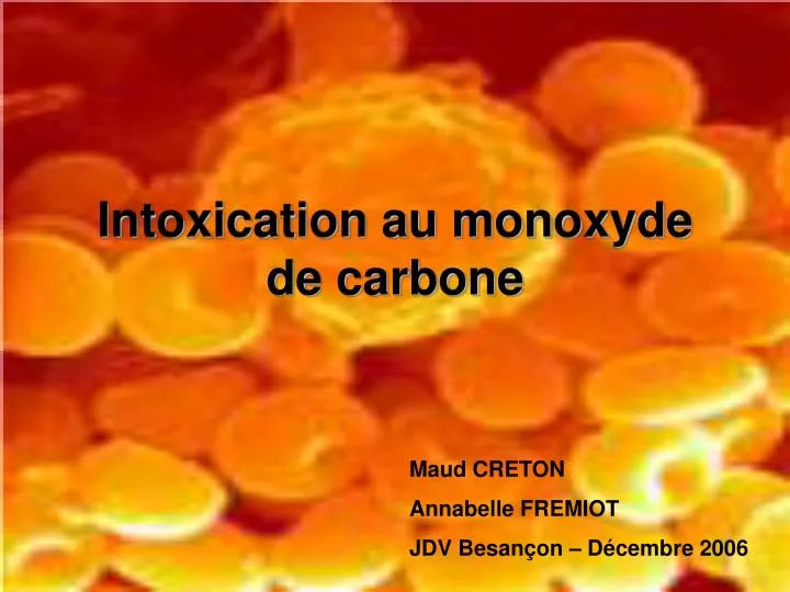 intoxication au monoxyde de carbone