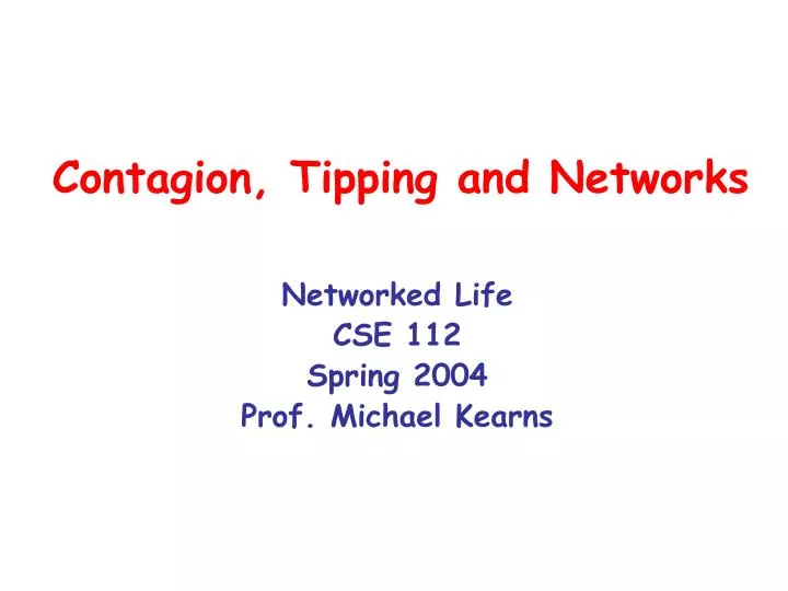 contagion tipping and networks