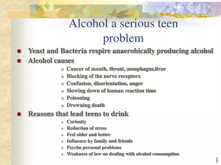 alcohol a serious teen problem