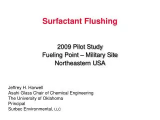 Surfactant Flushing