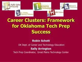Career Clusters: Framework for Oklahoma Tech Prep Success
