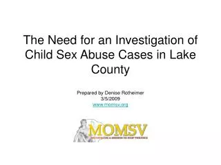 The Need for an Investigation of Child Sex Abuse Cases in Lake County