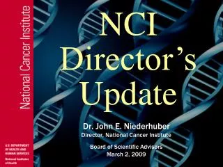 N CI Director’s Update