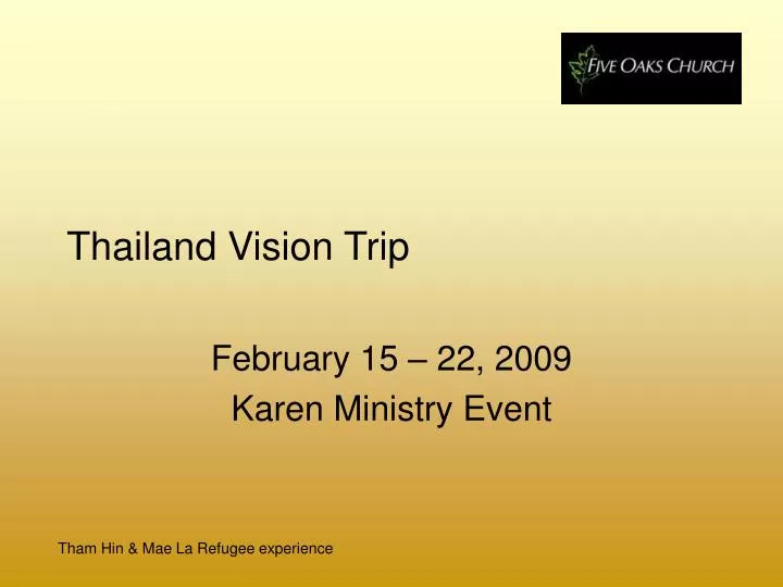 thailand vision trip