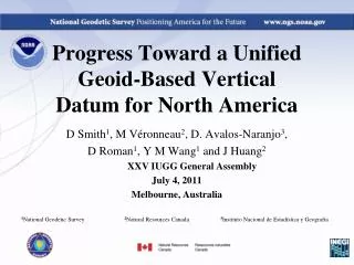 Progress Toward a Unified Geoid-Based Vertical Datum for North America