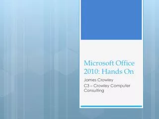 Microsoft Office 2010: Hands On