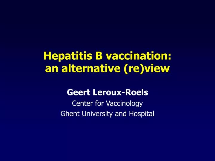 hepatitis b vaccination an alternative re view