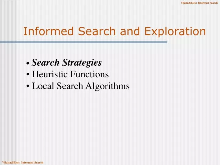 informed search and exploration