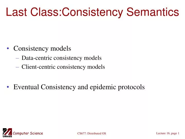 last class consistency semantics
