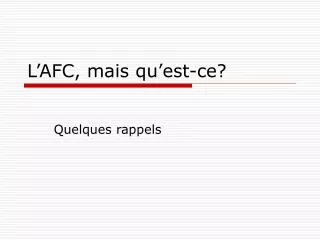 l afc mais qu est ce