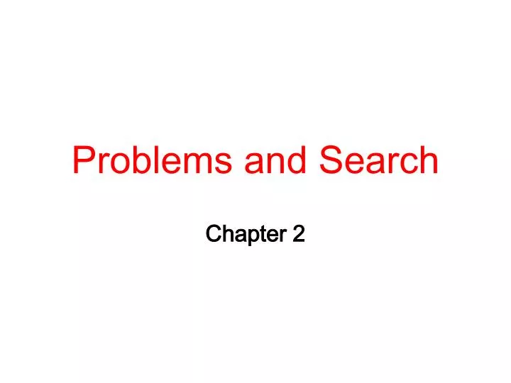 problems and search