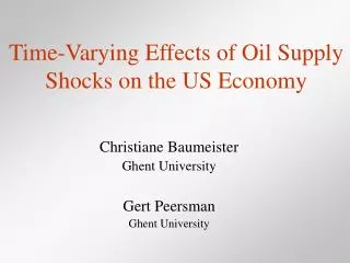 Time-Varying Effects of Oil Supply Shocks on the US Economy