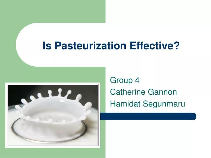 is pasteurization effective