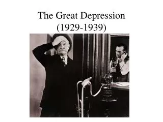 The Great Depression (1929-1939)