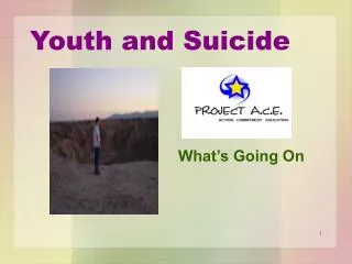 Youth and Suicide