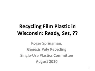 Recycling Film Plastic in Wisconsin: Ready, Set, ??