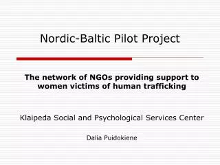 Nordic-Baltic P ilot P roject